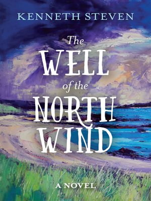 cover image of The Well of the North Wind